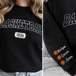 Personalized Basketball Sport Mom Sweatshirt with 1-6 Names Multicolour Available Game Day Costume Birthday Gift for Women