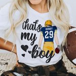 Personalized That's My Boy My Heart Is On That Field Football Theme T-shirt Sweatshirt with Number Name Birthday Team Game Day Gift for Football Mom