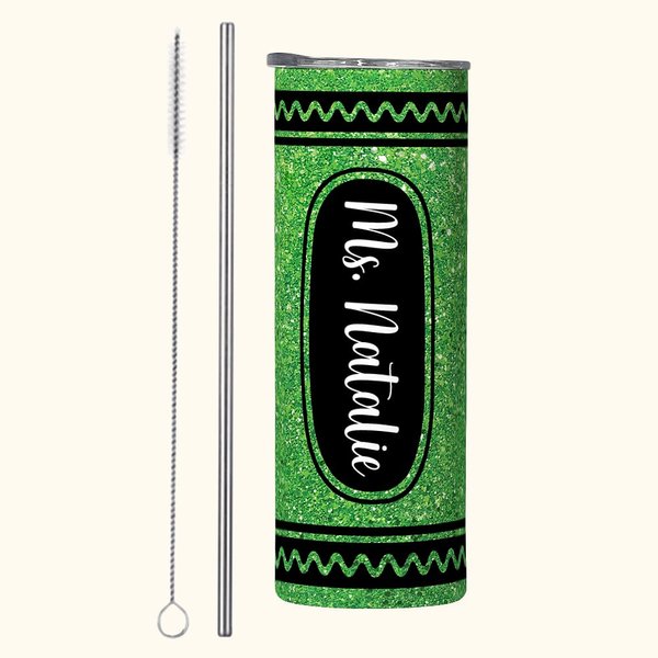 Personalized Glitter Crayon Food-Grade 20oz Skinny Tumbler with Name and Straw Teacher Appreciation Back to School Gift for Teacher