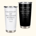 Gepersonaliseerde I Survived My Daughter's Wedding Multicolor 20oz Tumbler met datum en morsbestendig deksel Huwelijkscadeau voor ouders van de bruid
