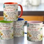 Personalized Good Morning This is God Christian 11oz Ceramic Mug with Name Birthday Religious Inspirational Gift for Women