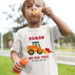 Personalised I Dig You Cartoon Excavator Kid T-shirt Sweatshirt with Name and Text Birthday Gift for Boys Girls
