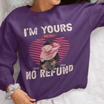 Spersonalizowana bluza I Am Yours No Refund z imionami na walentynki i rocznicę dla pary
