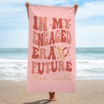 Personalised In My Engaged Era Future Oversized Absorbent Microfiber Beach Towel with Name Beach Essential Engagement Gift for Bride