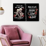 Gepersonaliseerd Rose Skelet Crazy Love You and Me We Got This Canvas Schilderij met Naam Datum Gotisch Muurkunst Verjaardag Verjaardagscadeau voor Paar