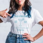 Personalised Margs and Matrimony Cocktail Theme 100% Cotton T-shirt with Text Multicolour Available Bridesmaid Bachelorette Party Gift for Her
