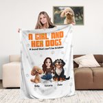 A Girl and Her Dogs Have Unbreakable Bond -- Personalized Throw Blanket