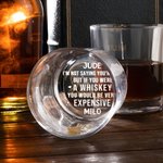Personalisierte Wenn Sie Whiskey waren, würden Sie sehr teuer 10 oz Whiskey Glas mit Namen Geburtstag Vatertag Geschenk für Liquor Liebhaber sein