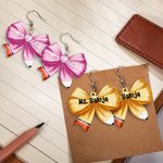 Personalized Multicolor Pencil Bow Shape Earrings with Name Appreciation Teacher's Day Gift for Teachers Educators