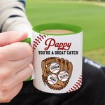 Personalized You Are A Great Catch Baseball Design 11 oz Ceramic Coffee Mug with 1-8 Names Home Decor Game Day Birthday Gift for Family Baseball Lover