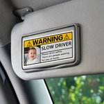 Personalized Photo Slow Driver Waterproof Warning Sticker Car Decor Accessory Father's Day Gift for Car Owner