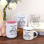 Personalised Cute Expressions You'll Always Be My Best Tea Coffee Ceramic Enamel Glass Mug with Name Home Decor Birthday Gift for Bestie Friend