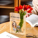 Henkilökohtainen Floral Book Cartoon Reading Character Clear Acrylic Book Vase nimi otsikko Syntymäpäivä Valmistuminen lahja kirjan rakastajaan
