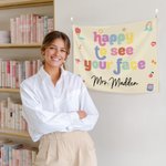 Personlig Happy to See Your Face Flower Rainbow Tapestry med text Klassrumsinredning Tillbaka till skolan Present till lärare