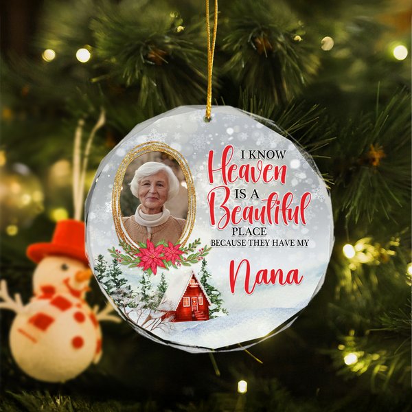Personalized I Know Heaven Is A Beautiful Place Photo Christmas Ornament with Name Memorial Gift for Loss of Loved One