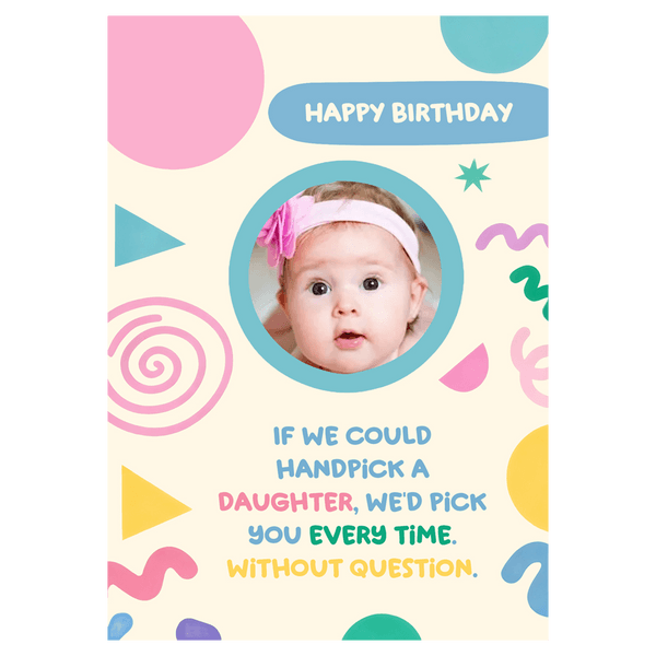 We Would Pick You Every Time Birthday Ecard