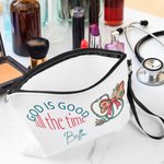 Personalisierte Gott ist gut die ganze Zeit Schminktasche mit Namen und Handgelenkband Reise Essentials Geburtstagsgeschenk für Krankenschwester