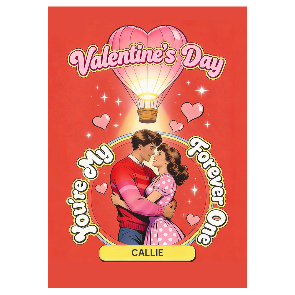 You're My Forever One Valentine Ecard