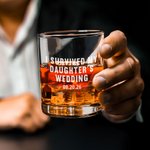 Personalised I Survived My Daughter's Wedding Whisky Bourbon Glasses with Laser Engraved Name Wedding Gift for Family Friend