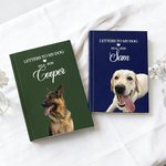 Personalised Letters To My Dog Pet Portrait Photo A5 Journal Notebook with Text Birthday Memorial Gift for Pet Owners