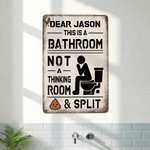 Personnalisé Funny This Is A Bathroom Not An Internet Cafe Vintage Metal Sign Farmhouse Washroom Wall art Decor Housewarming Gift for Him Husband Dad