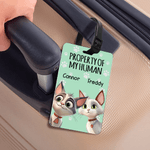 Personalized Property of My Human Cute Cartoon Pet Luggage Tag with Name Travel Accessories Birthday Gift for Pet Owners Travel Lovers