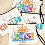 Personalized Life Is Better On A Cruise Makeup Bag with Wrist Strap and Name Travel Accessories Holiday Birthday Gift for Women Cruise Lovers