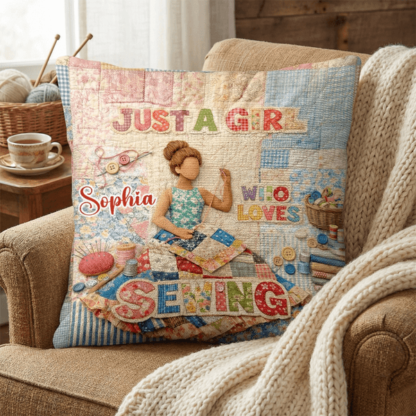 Personalized Just A Girl Who Loves Sewing Soft Throw Pillow Cover with Name Home Decor Birthday Gift for Girls Women