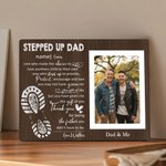 Spersonalizowana ramka na zdjęcia Stepped Up Dad z imieniem i tekstem Dekoracja domu Prezent urodzinowy na Dzień Ojca dla rodziny ojczyma