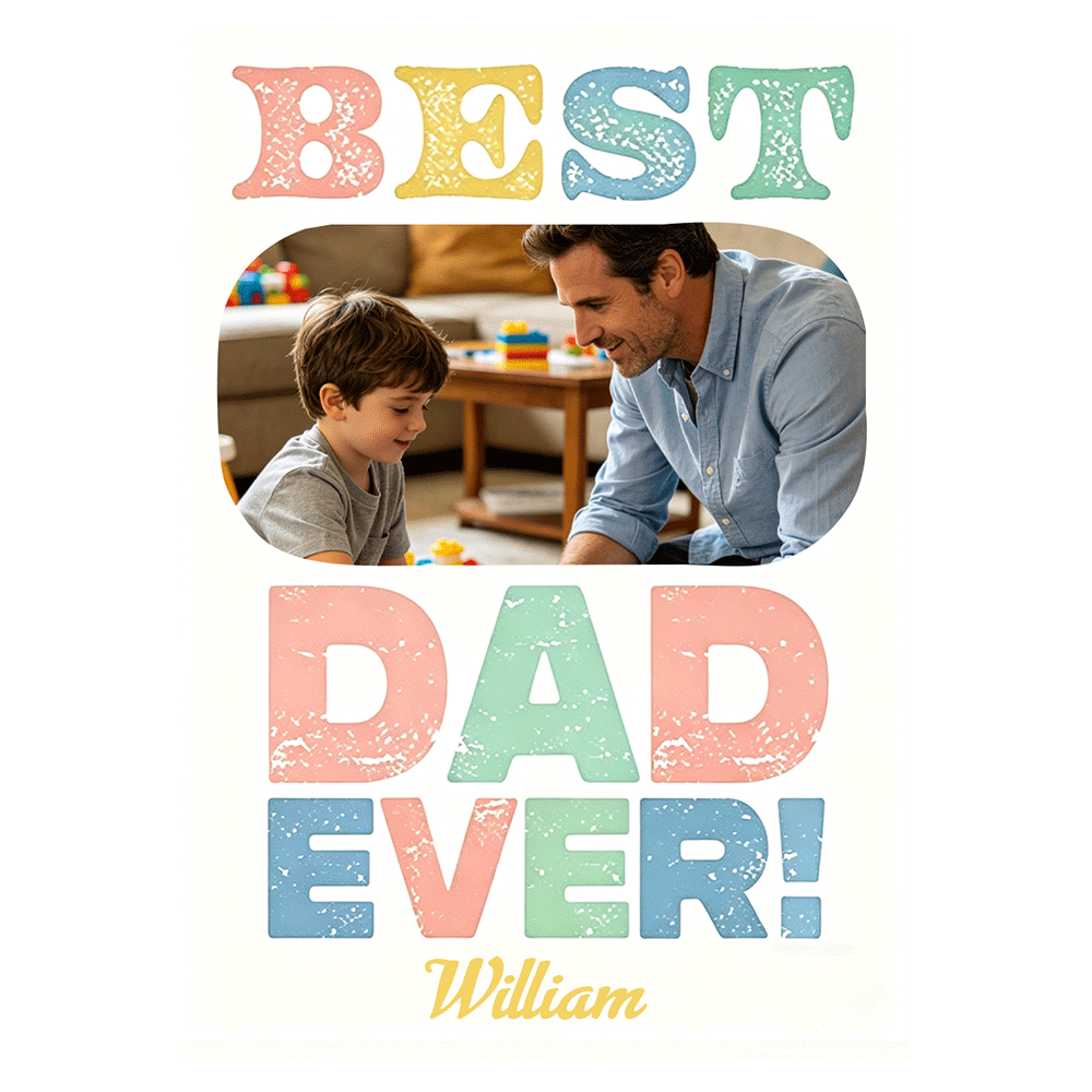 Best Dad Ever Father’s Day Ecard