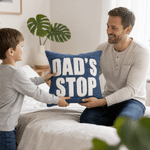Personalised Multicolour Dad's Stop Pillow Cover with Title Home Decor Birthday Father's Day Gift for Father Friend