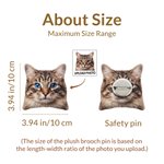Personalized Photo Plush Pin Badge Birthday Anniversary Wedding Gift for Pet Lover Bride Groom