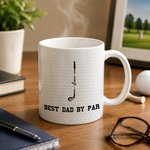 Personalized Best Dad By Par Golf Club 11/15 oz Ceramic Coffee Mug with 1-7 Names Birthday Father's Day Gift for Father Grandpa Golf Lover