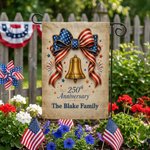 Personalized USA 250th Anniversary American Flag Bow Liberty Bell Garden Flag with Text Independence Day Anniversary Gift for Family