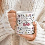 Personalised Hands Are Full Heart Floral 11 oz 15 oz Ceramic Mug with Name Birthday Anniversary Gift for Mum Gran