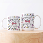 Personalised Hands Are Full Heart Floral 11 oz 15 oz Ceramic Mug with Name Birthday Anniversary Gift for Mum Gran