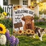 Personalized Welcome-Ish My Place Highland Cow Sunflower Garden Flag Outdoor Yard Decor Housewarming Gift for Highland Cow Lovers
