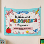Personalized Welcome to Classroom Poster Banner with Text Classroom Backdrop Decor Teacher's Day Back to School Appreciation Gift for Teacher Educator