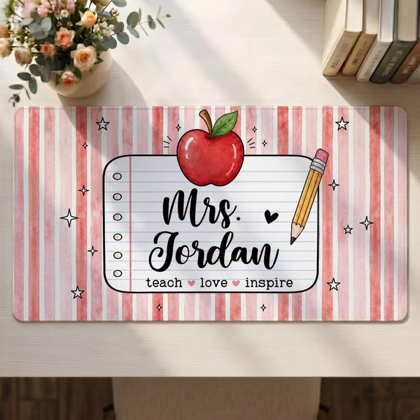 Personalized Teach Love Inspire Non-Slip Mouse Pad Desk Mat with Appellation and Name Daily Use Teacher’s Day Gift for Teacher