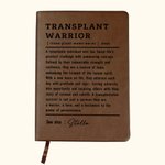 Quaderno in pelle personalizzato Transplant Warrior A5 con nome e 100 pagine di carta Regalo ispiratore di compleanno per i sopravvissuti a un trapianto di organi