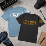 Personalised I Fix Shit That's What I Do Multicolour 100% Cotton T-shirt with Name Birthday Funny Gift for Man Husband Dad Grandad Mechanic Handyman