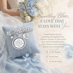 Today a Beautiful Bride Tomorrow a Loving Wife Always My Wonderful Daughter -- Personalised Engraved Bouquet Charm Blue Pin Brooch