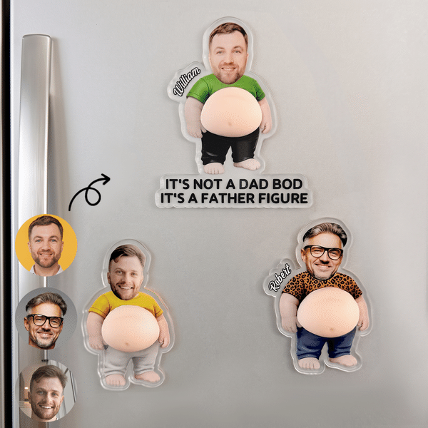 Personalised Funny Face Photo Squishy Belly Acrylic Fridge Magnet with Name and Text Home Decor Birthday Christmas Gift for Father Husband Man