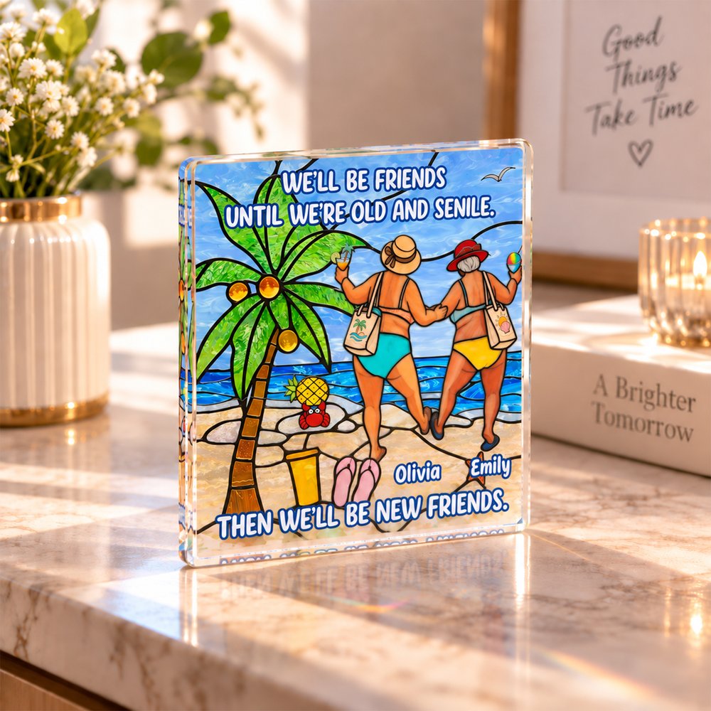 Gepersonaliseerde vierkante acrylplaquette met de tekst ‘We Will Be Friends’ en namen – tafeldecoratie, housewarming- en kerstcadeau voor beste vriendinnen 3