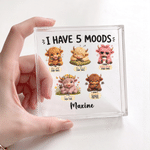 Targhetta da scrivania personalizzata in acrilico con la scritta "I Have 5 Moods" e motivo "Highland Cow", con nome, decorazione per l'ufficio, regalo di compleanno per amici e colleghi 5