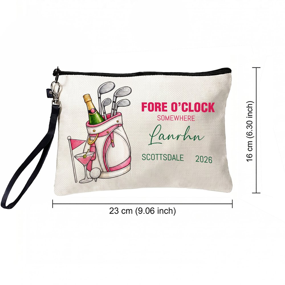 Personalised Fore O'Clock Somewhere Golf Cosmetic Bag with Name Place and Year Golf Club Anniversary Birthday Gift for Women Golf Lovers 7